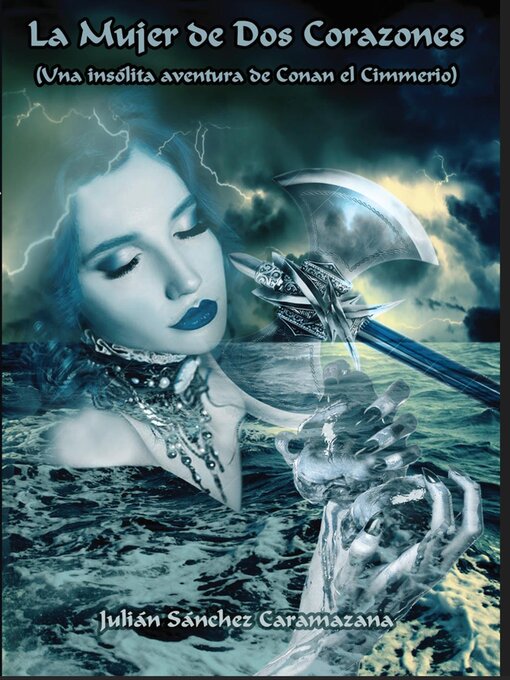 Title details for La Mujer de Dos Corazones by Julián Sánchez Caramazana - Available